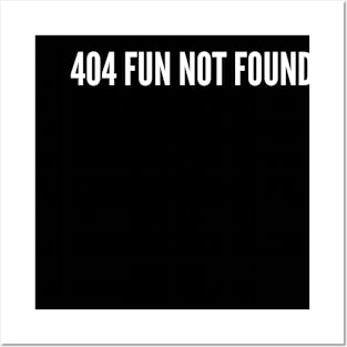 404 Fun Not Found (text v3) Posters and Art